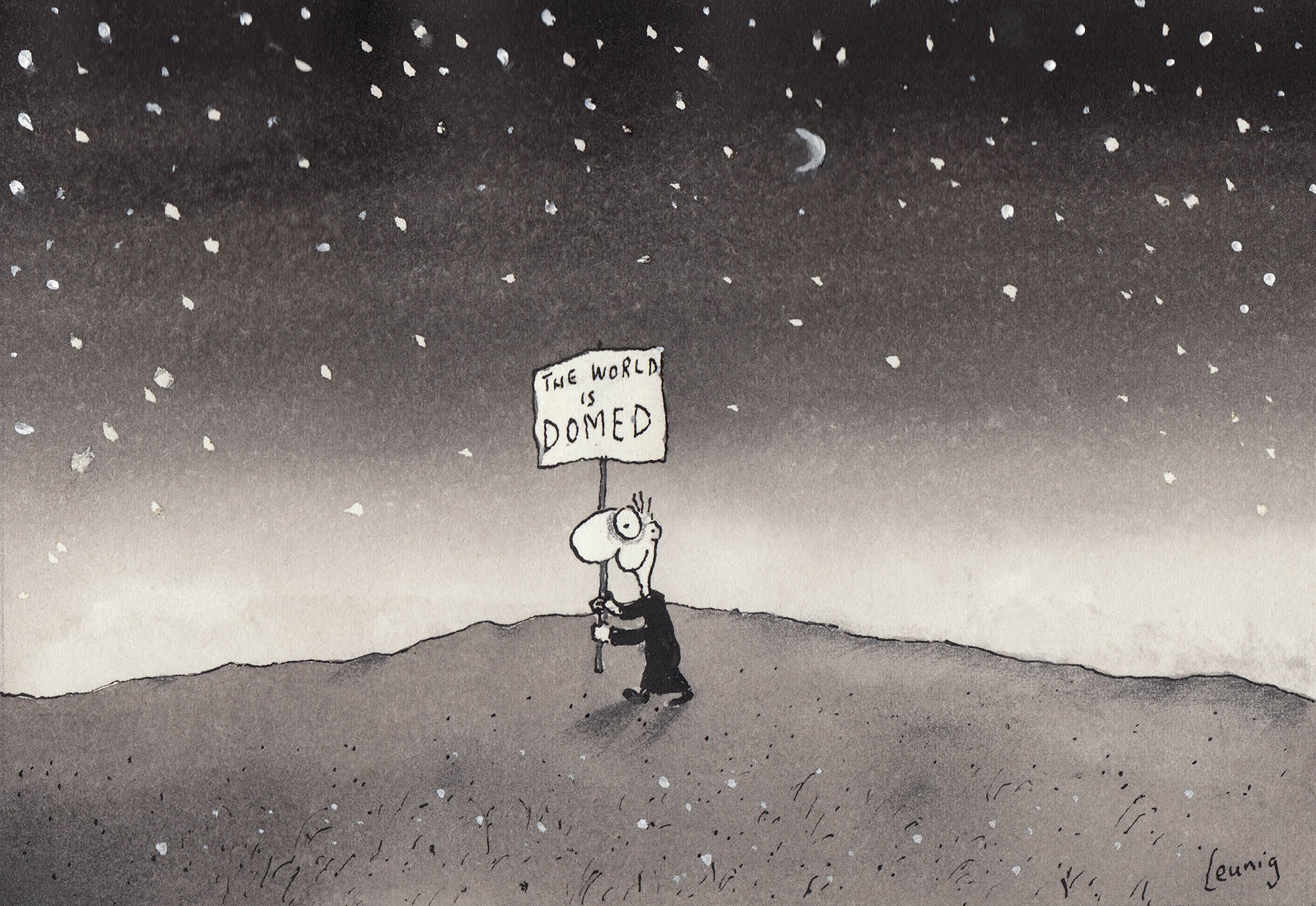 Michael Leunig cartoon of a man on top of a hill, holding a sign that reads 'The World Is Domed'